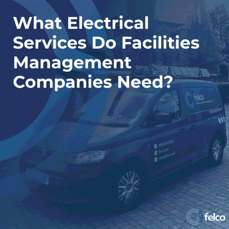 FELCO electrician providing electrical facilities management support in a South West commercial building